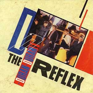 Duran-Duran---The-Reflex