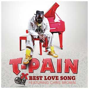 T-Pain-(Feat.-Chris-Brown)-–-Best-Love-Song