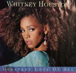 Whitney-Houston---Greatest-Love-Of-All