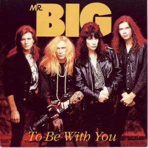 Mr.-Big---To-Be-With-You